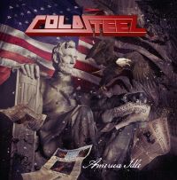 Coldsteel – America Idle